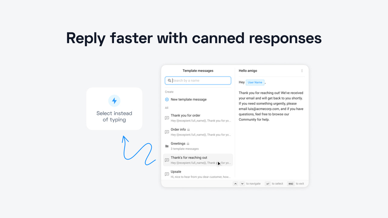 Reply faster with canned responses