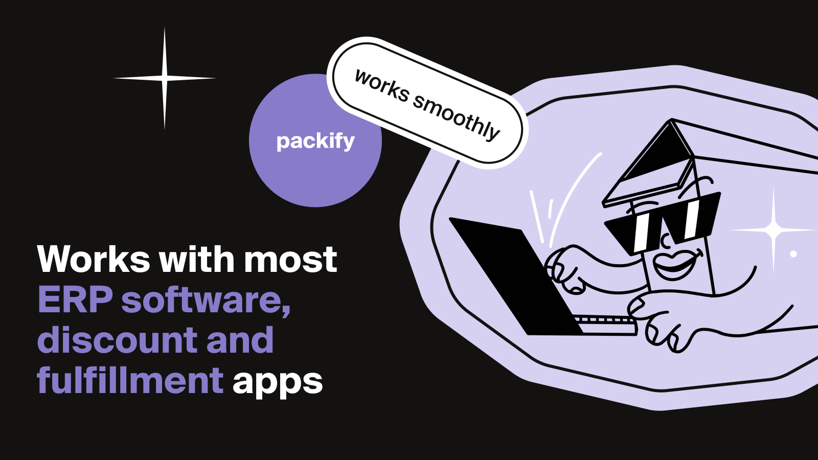 Werkt met de meeste ERP-software, korting- en fulfillment-apps