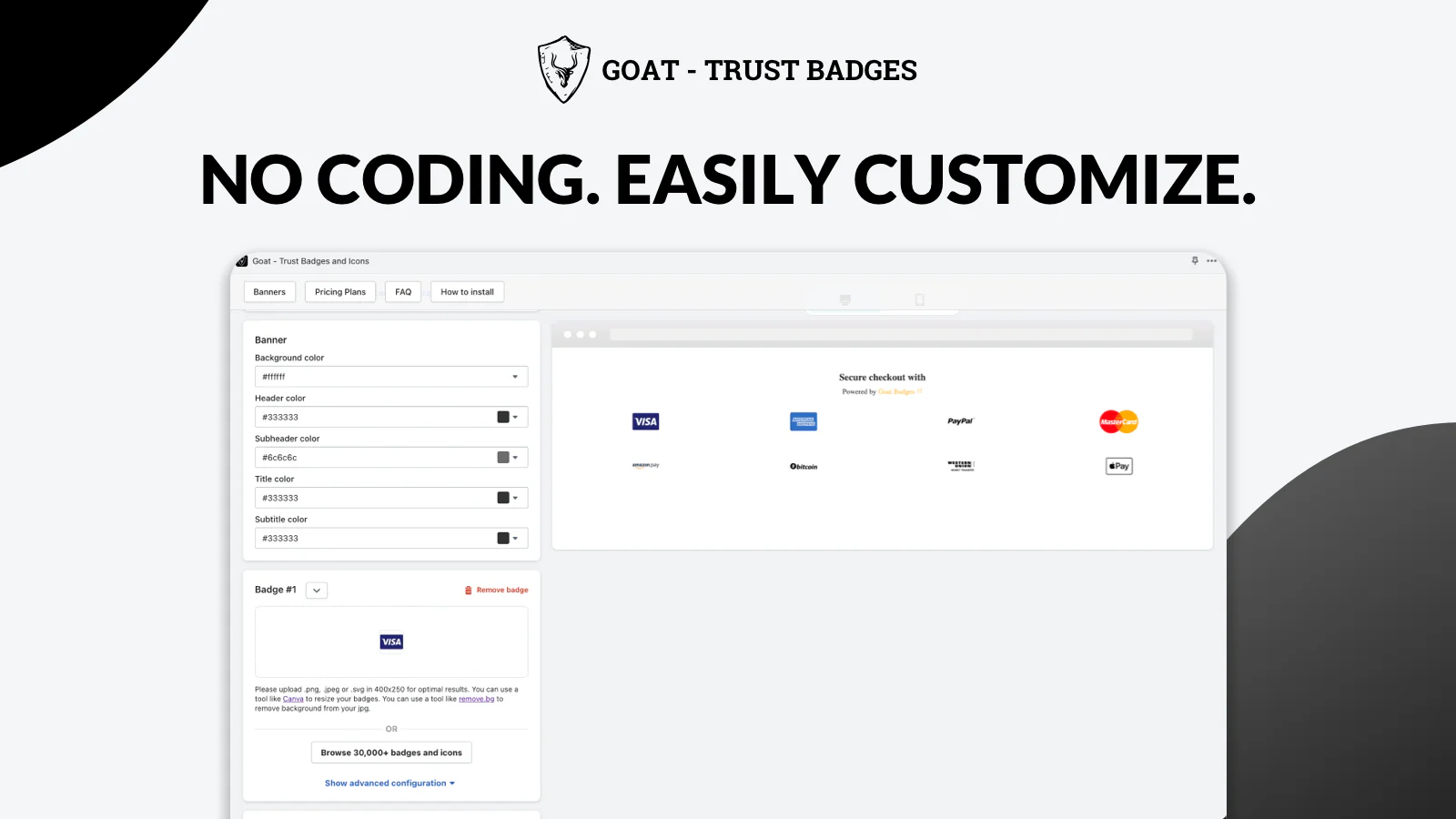 no coding, easily customize your badge banner