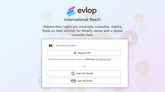 International rækkevidde- Evlop Passwordless OTP login