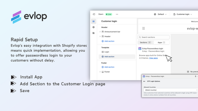 Rapid Setup- Evlop Passwordless OTP login