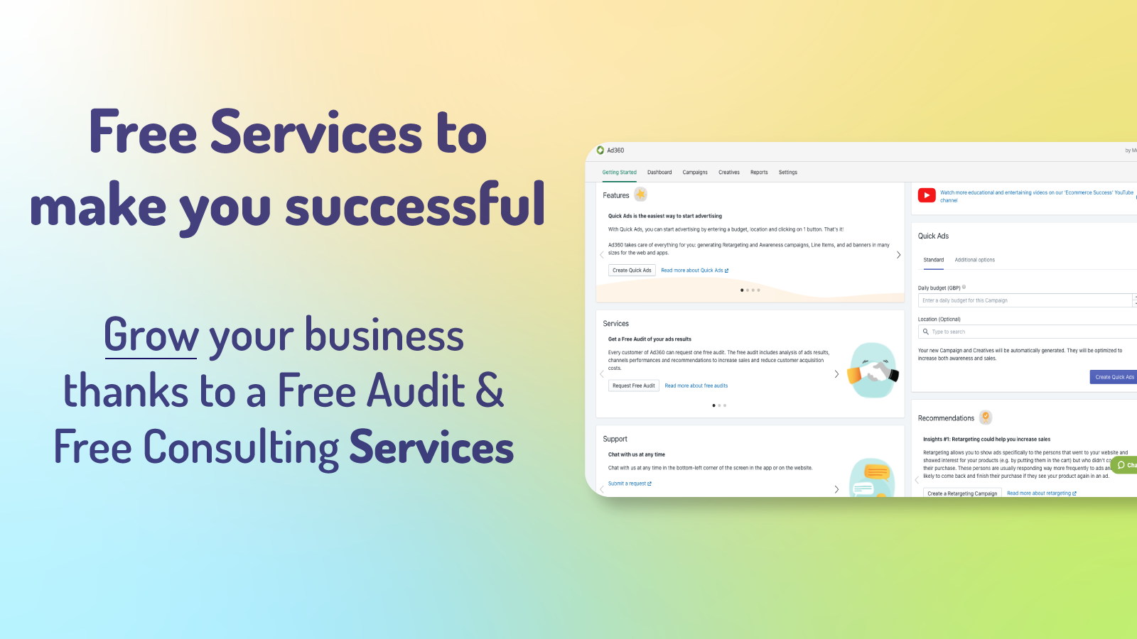 Free services to make you successful: Free Audit & Consulting