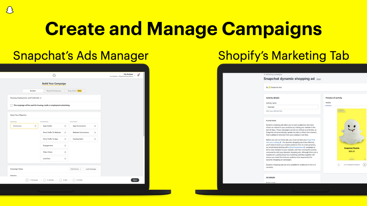 Manage campaigns in Snapchat's Ads Manager or Shopify dashboard
