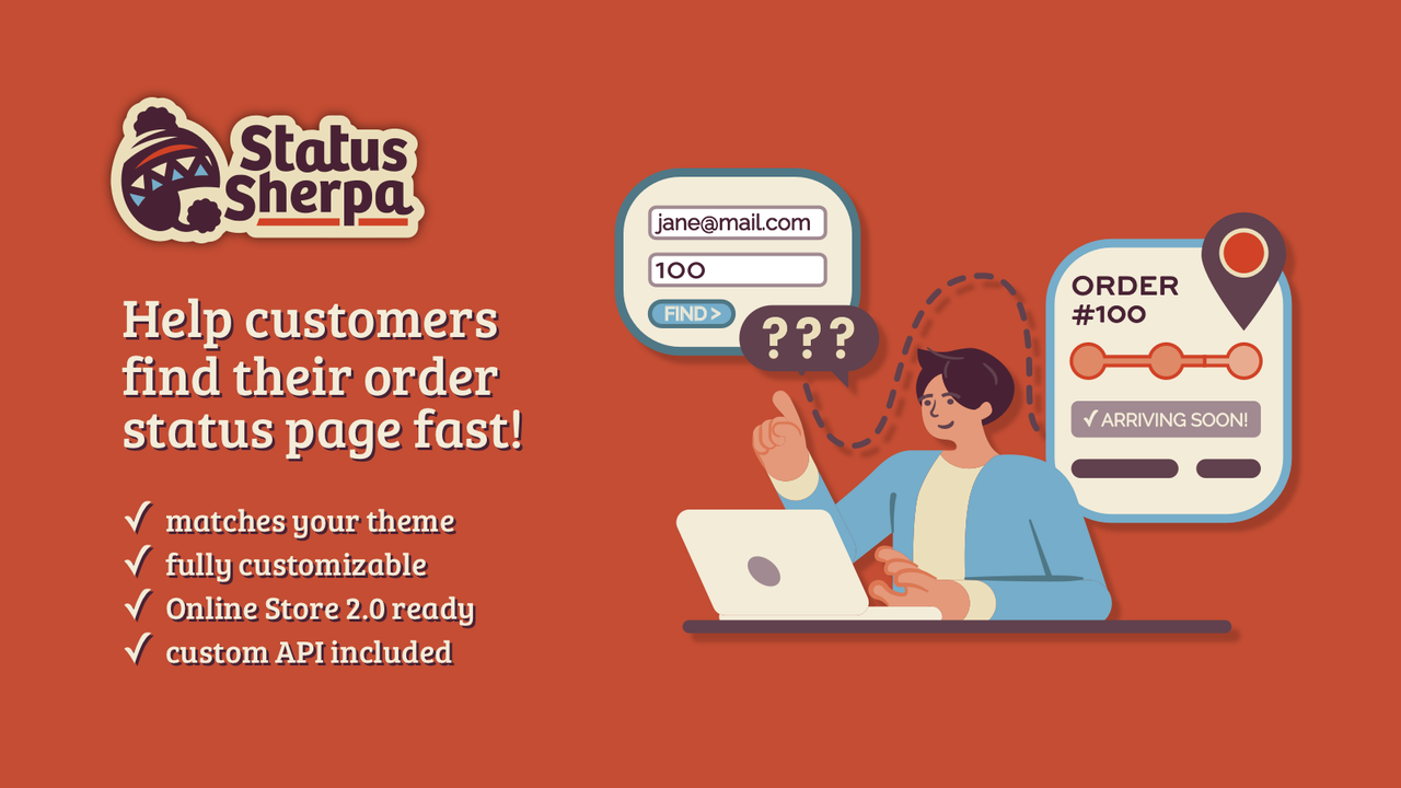 Help customers find their order status page fast!