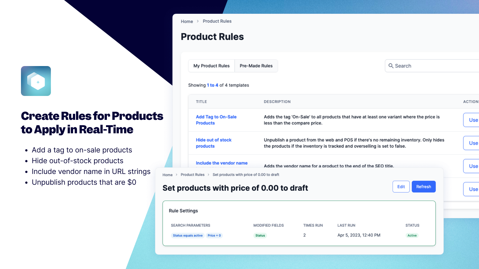 Aplique regras em seus produtos em tempo real para edições em massa