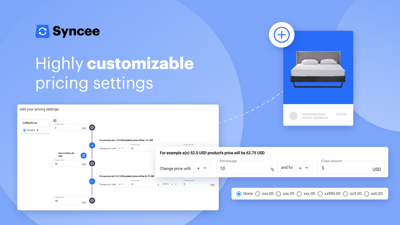 Highly customizable pricing settings