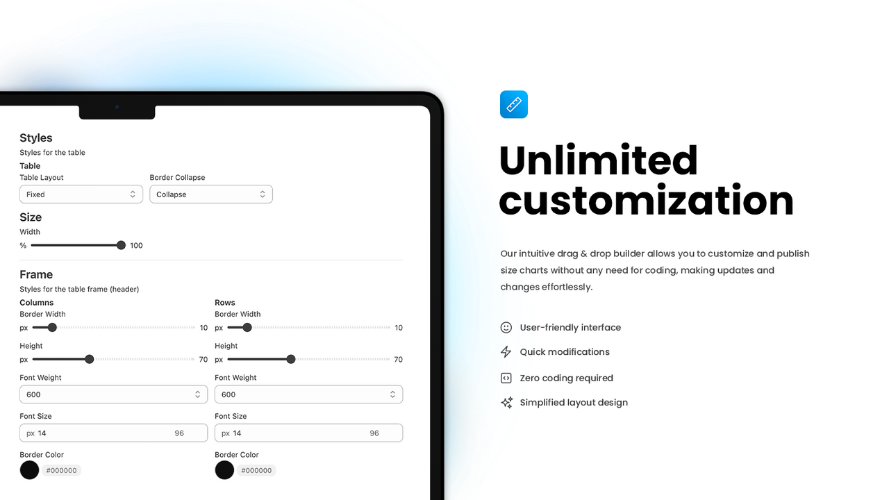 Personalize suas tabelas de tamanhos com uma interface simples de arrastar e soltar