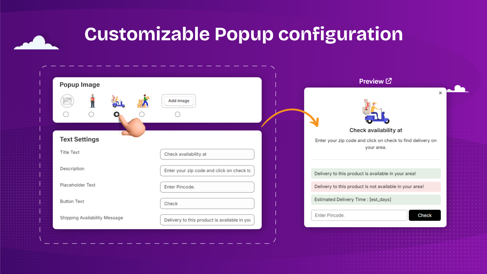 Customizable Popup Configurations