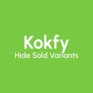 Kokfy ‑ Hide Sold Out Variants