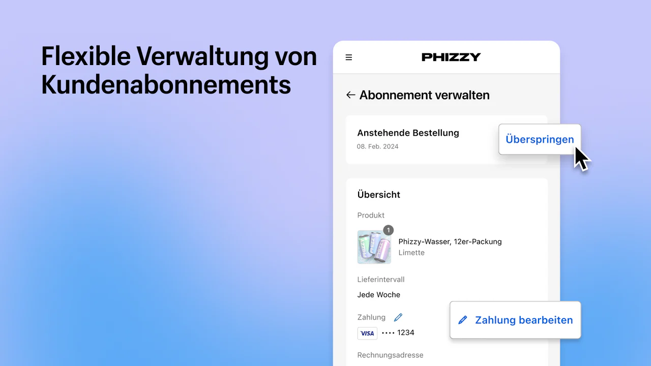 Flexible Verwaltung von Kundenabonnements