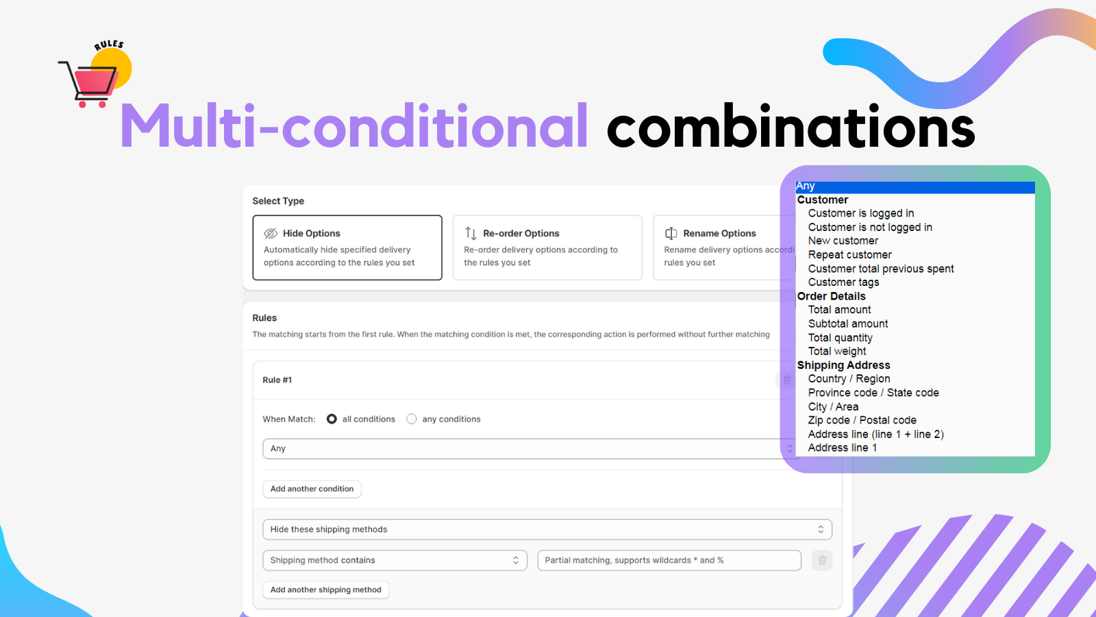 Combinaciones multi-condicionales