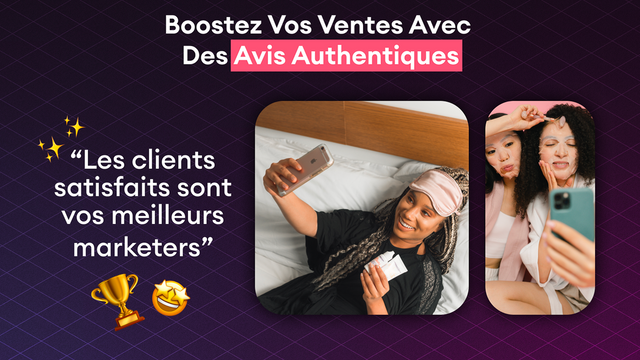 Booostez vos ventes grâce à des vidéos UGC authentiques.