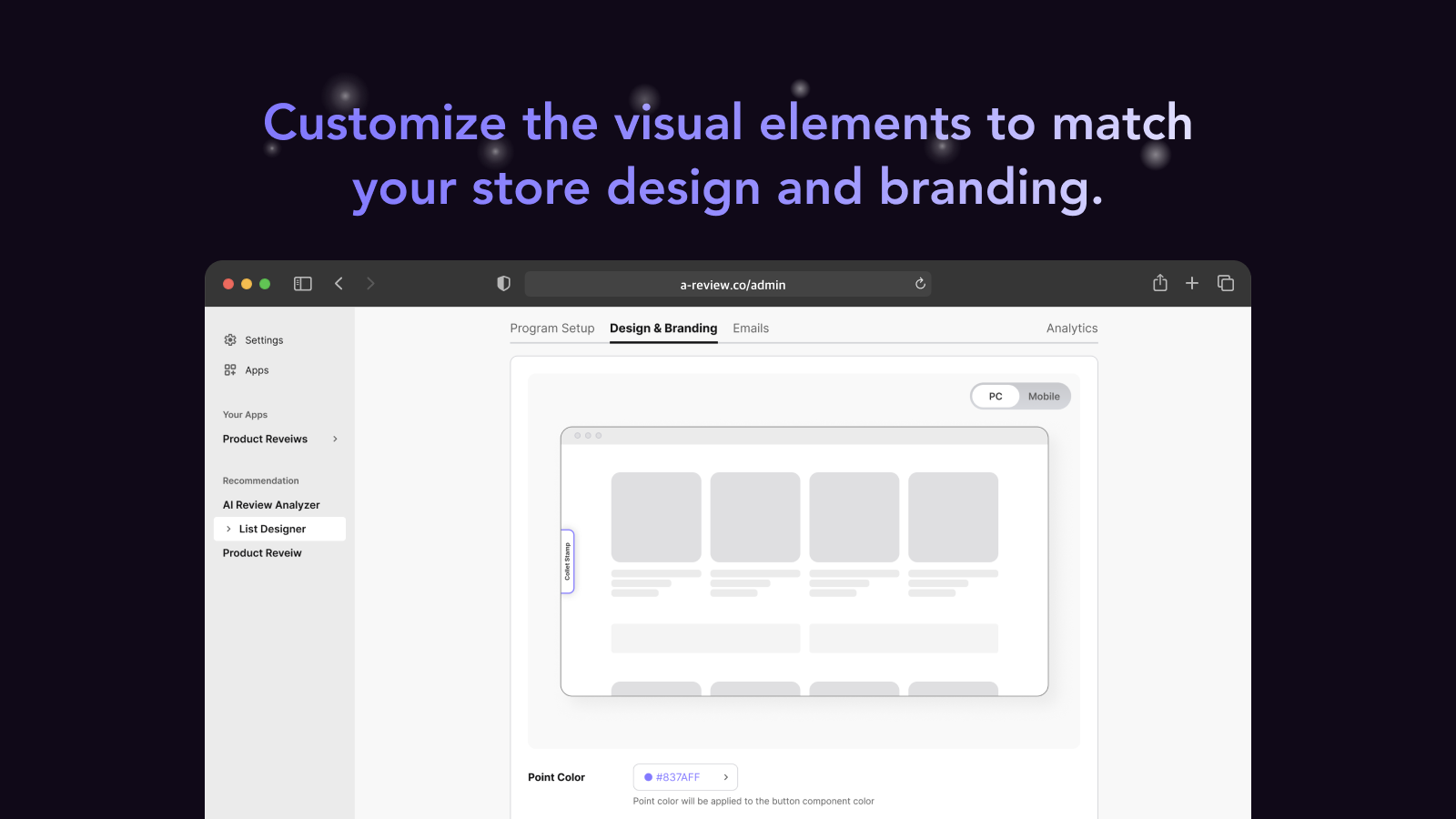 Customize the visual elements to match your store design