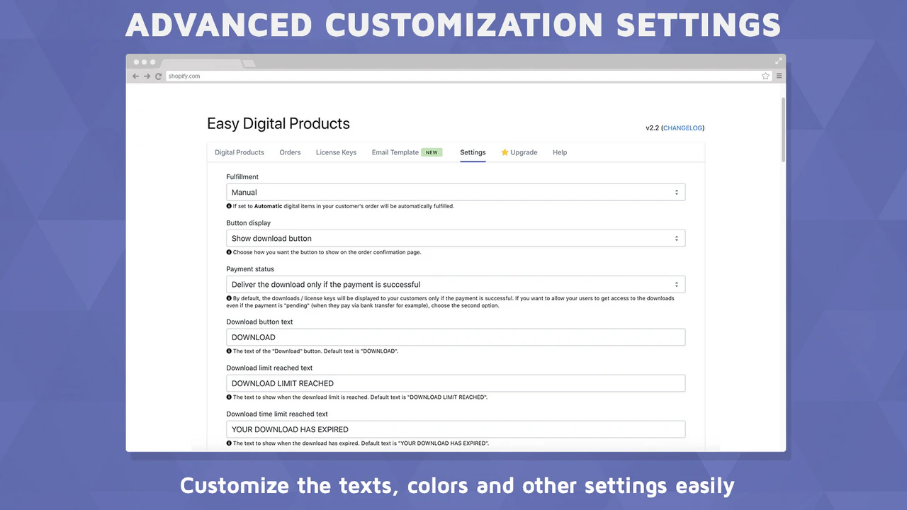 Customize the texts, colors and other settings easily!