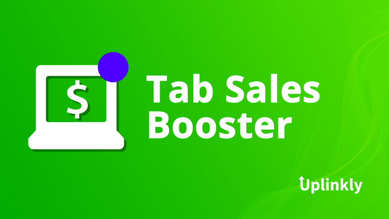 Uplinkly Tab Sales Booster Screenshot