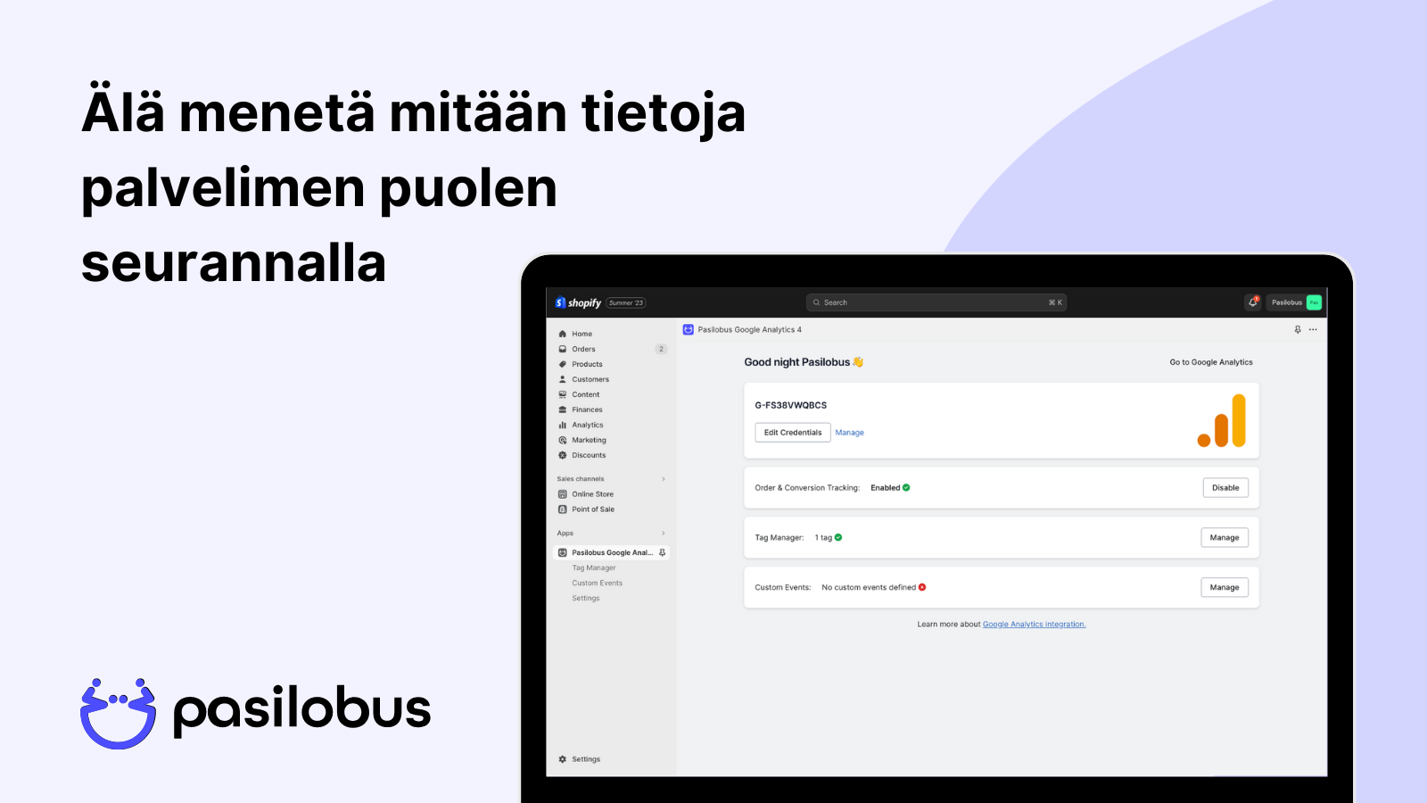 Älä menetä mitään tietoja palvelimen puolen seurannalla