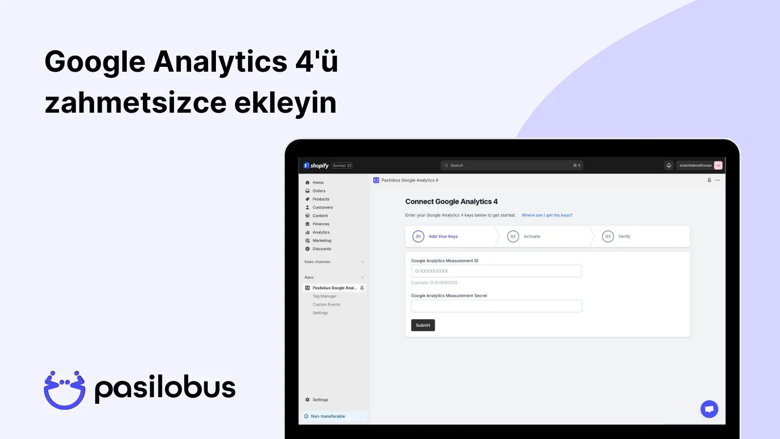 Google Analytics 4'ü zahmetsizce ekleyin