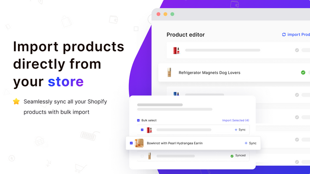 Import products directly from your store