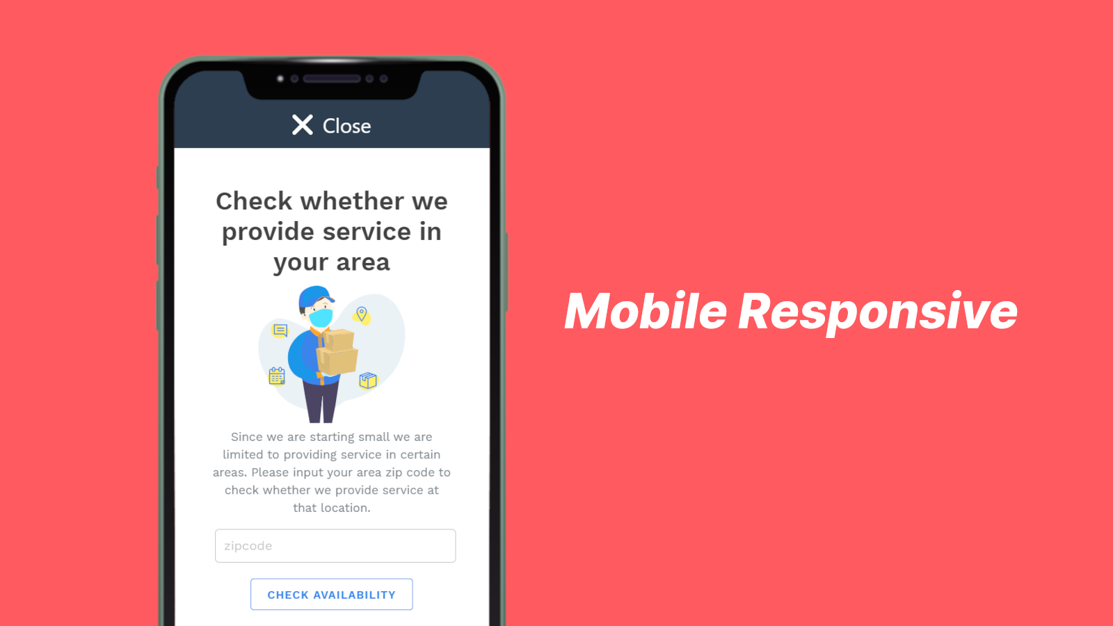 Mobile Responsive