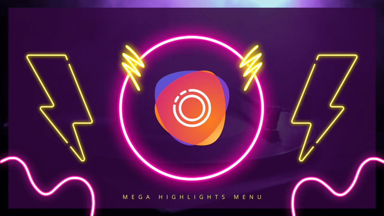 Mega Highlights Menu - Streamlined Shopping Experience