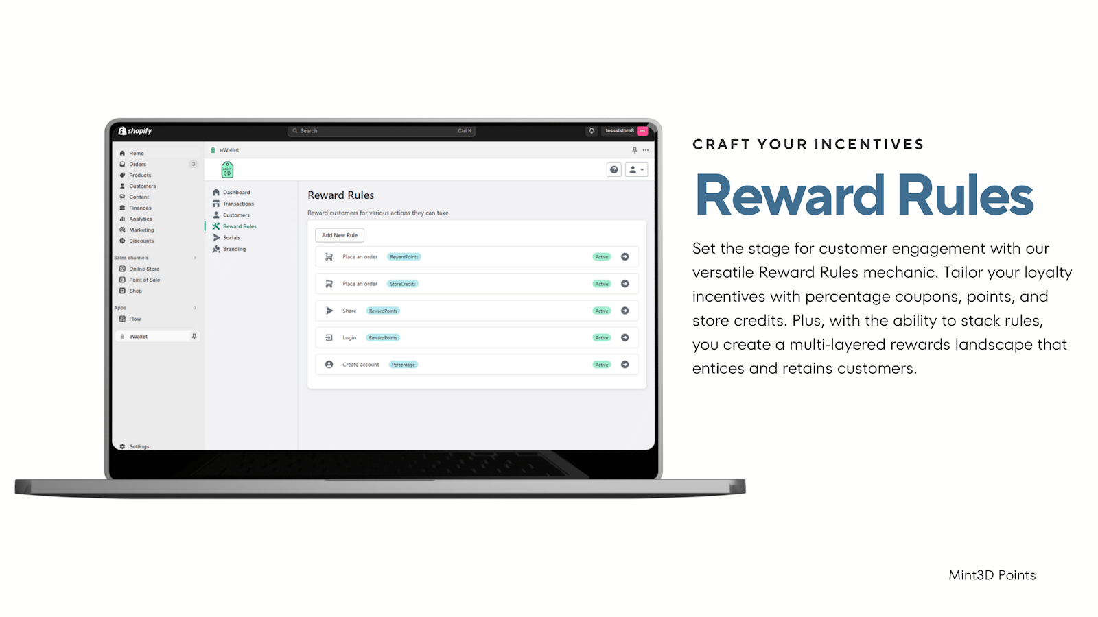 create reward rules for customers to increase loyalty
