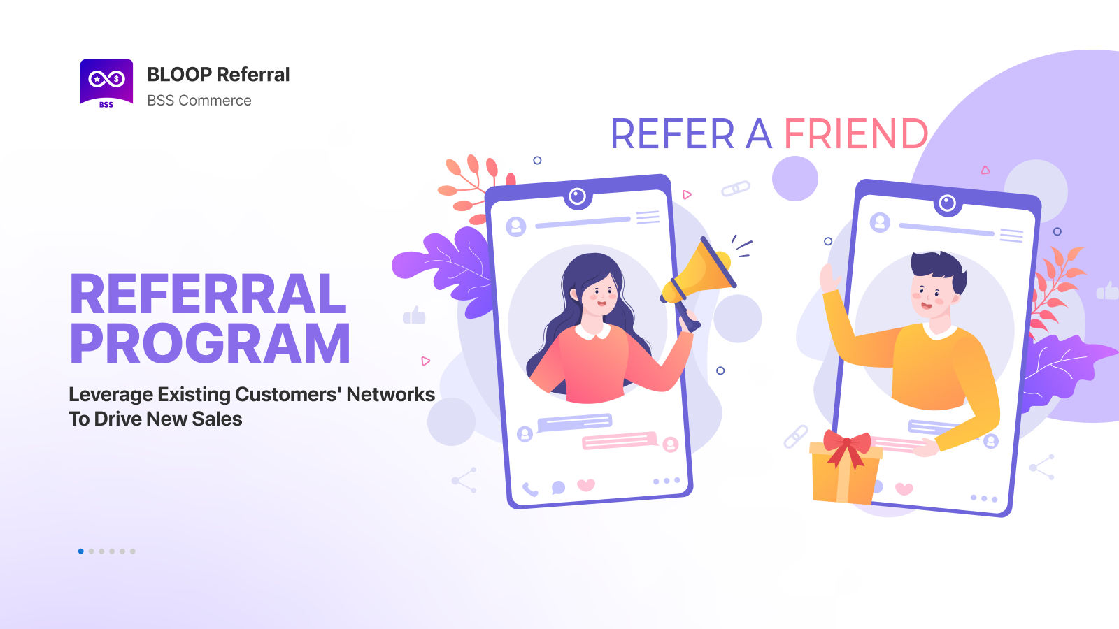 Referral program leverage customers' networks to drive sales 