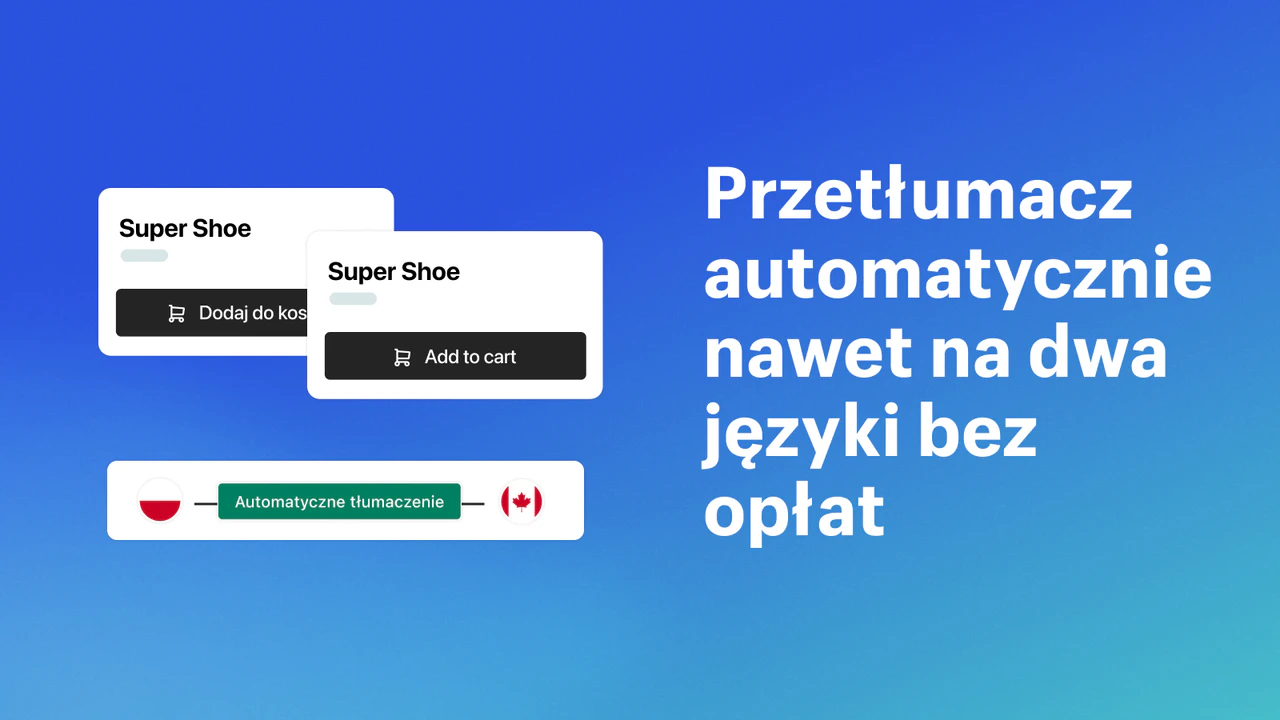 Przetłumacz automatycznie nawet na dwa języki bez opłat