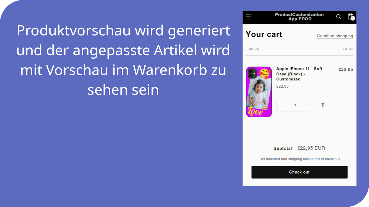 Angepasster Artikel wird mit Vorschau im Warenkorb zu sehen sein