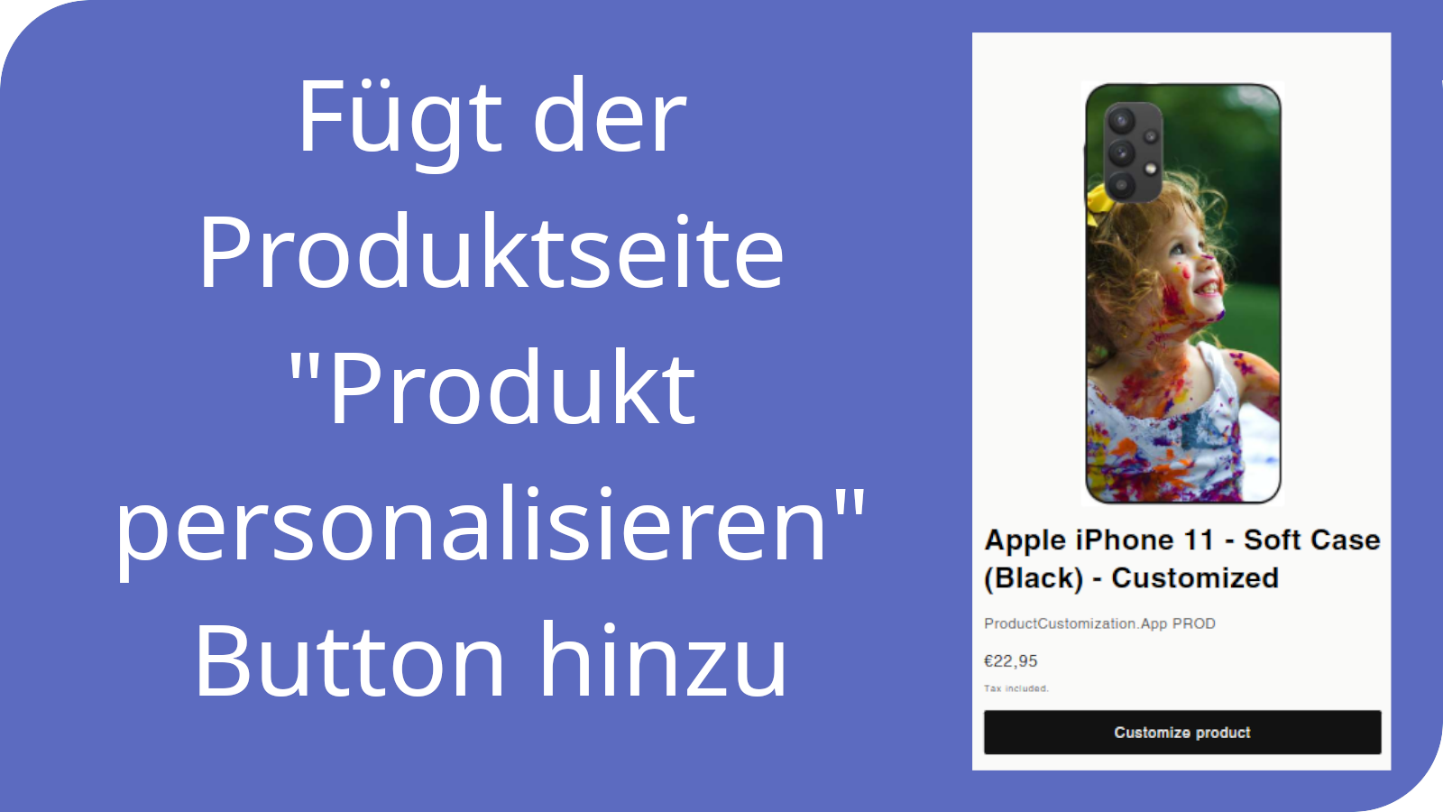 Fügt "Produkt personalisieren" Button auf Produktseite hinzu