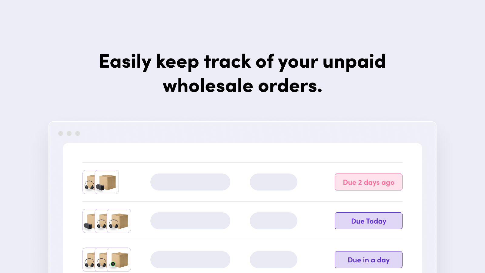 Accounts Receivables - easily keep track of unpaid orders