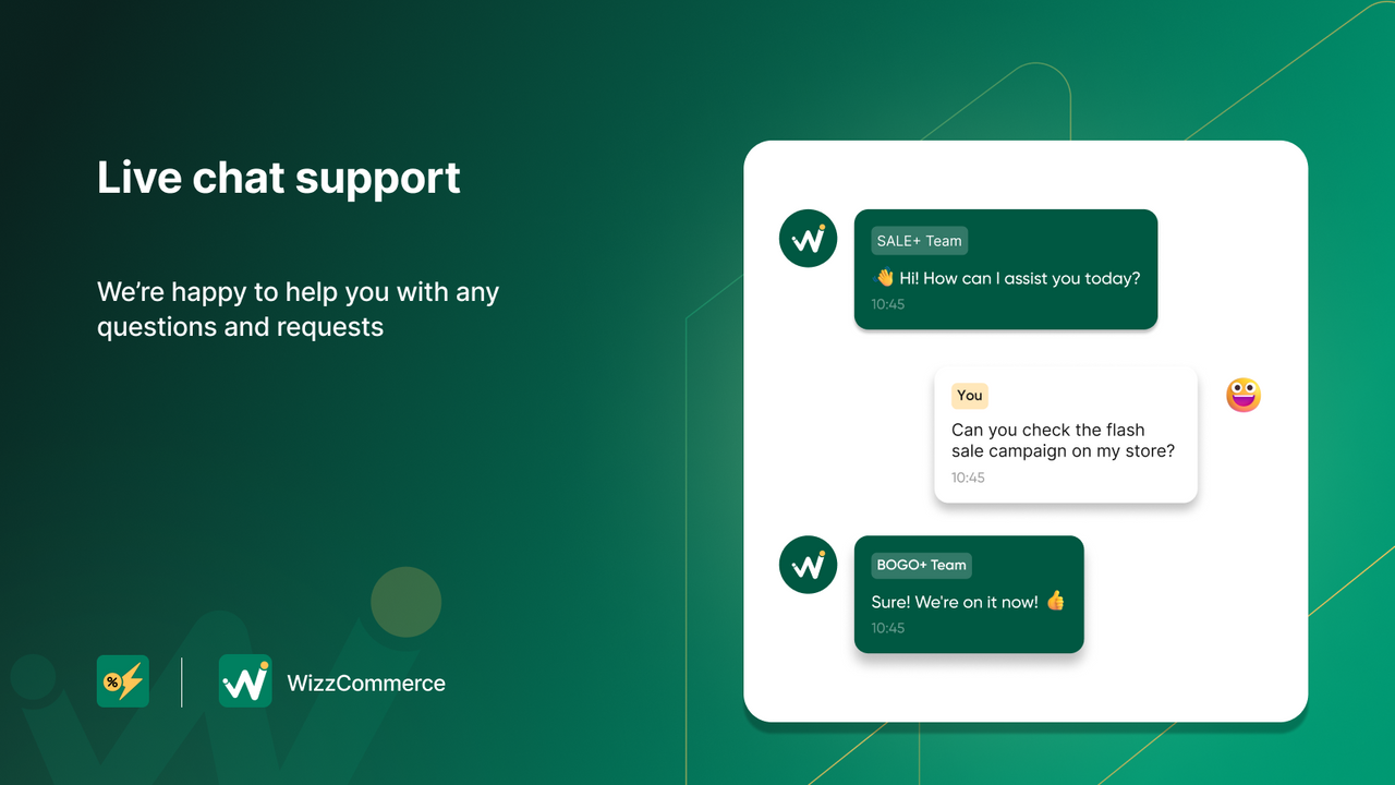 WizzCommerce offers live chat support 7 days per week