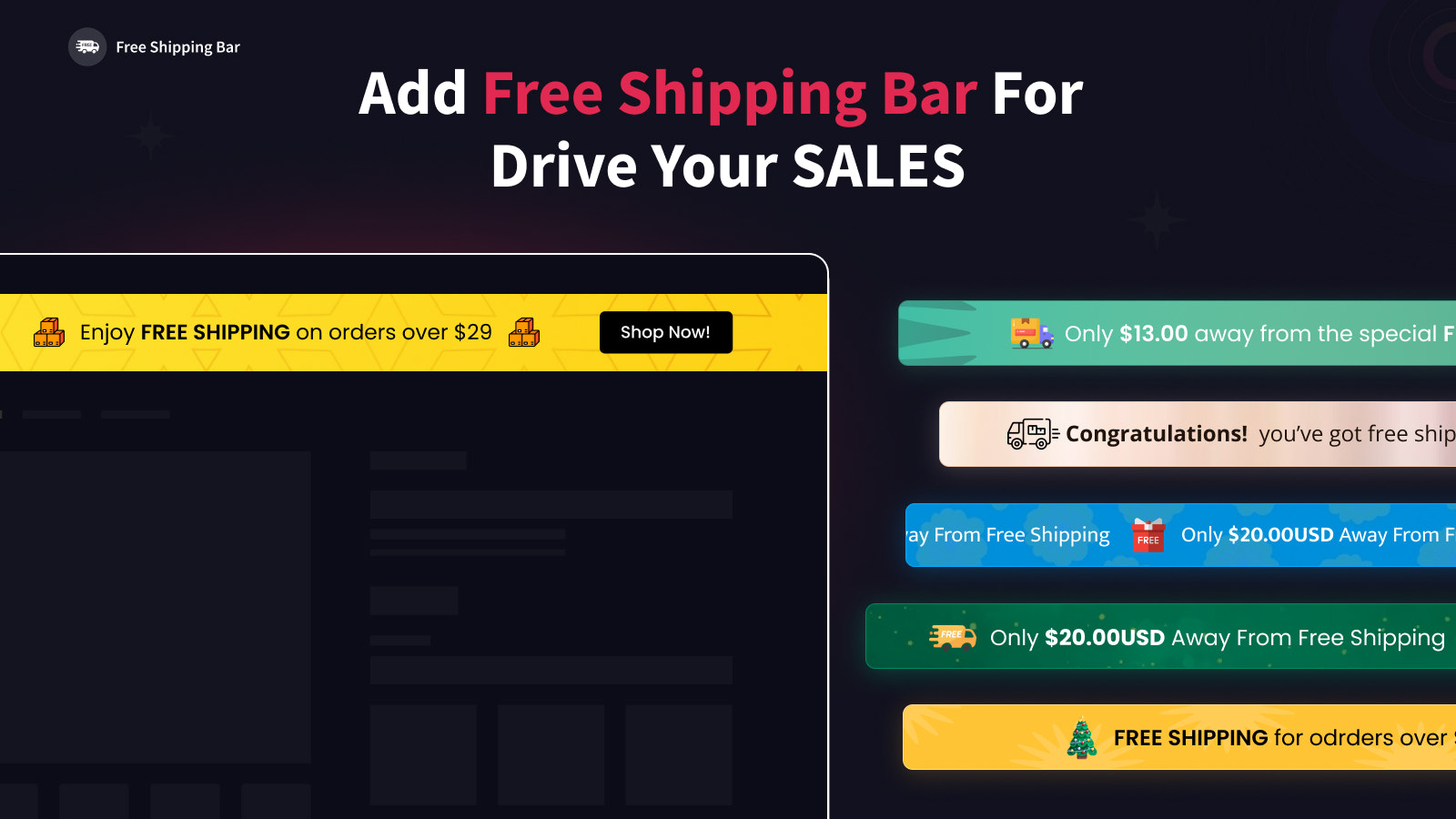 Multiple types - Action bar, Announcement bar, Sales motivation