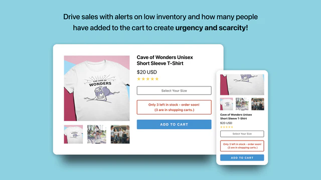 Aumente as conversões usando escassez genuína - até mesmo adiciona ao carrinho.