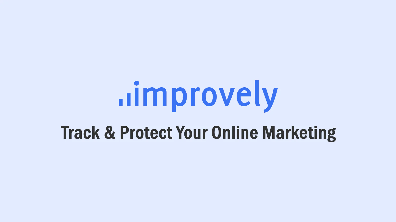 Track & Protect Your Online Marketing