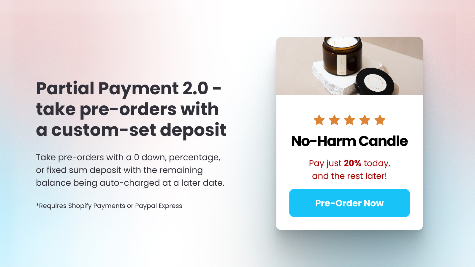 Partial Payment, 0 down deposits, Charge balance automatically