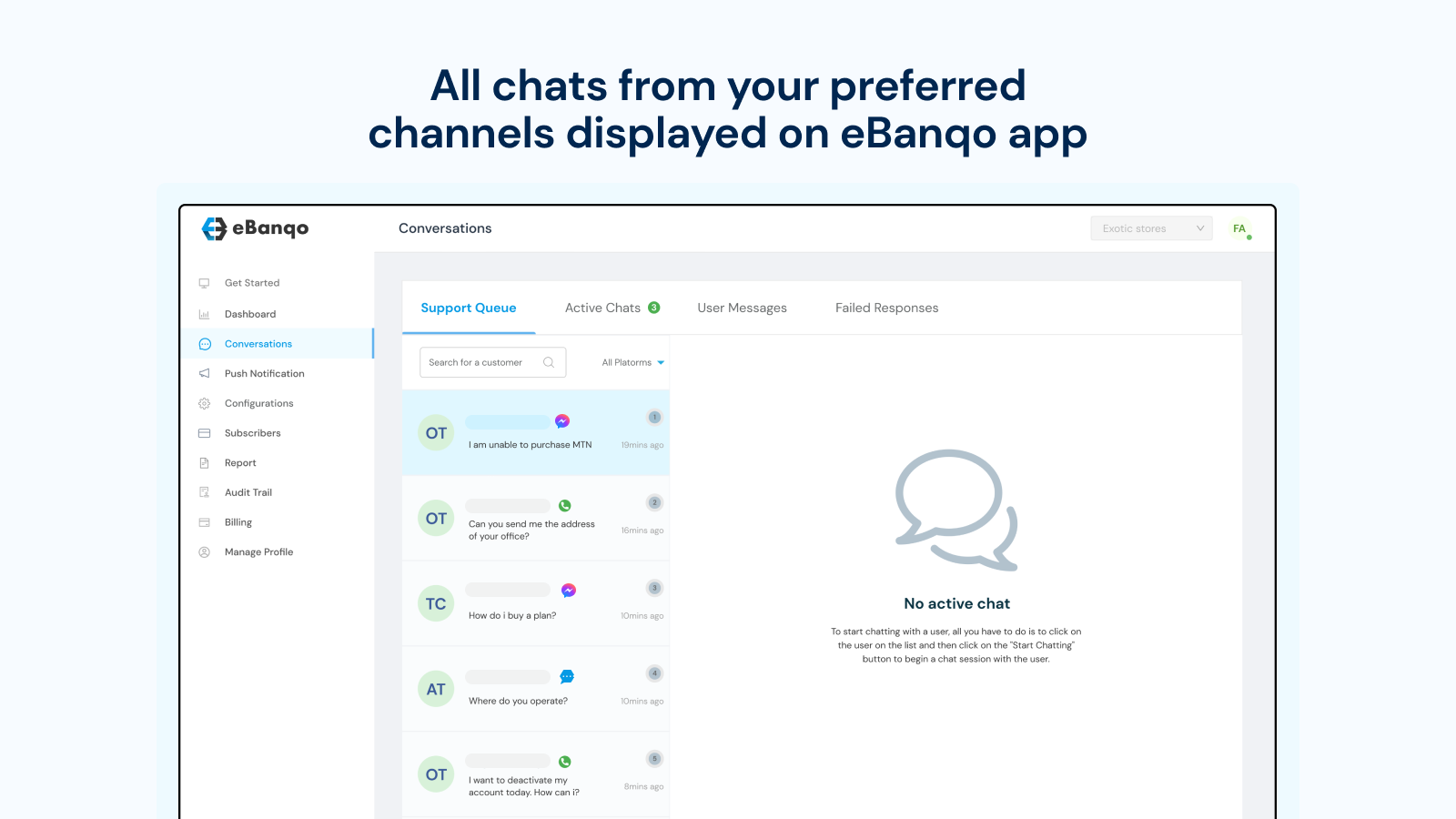 All chats from your preferred channels displayed on eBanqo app