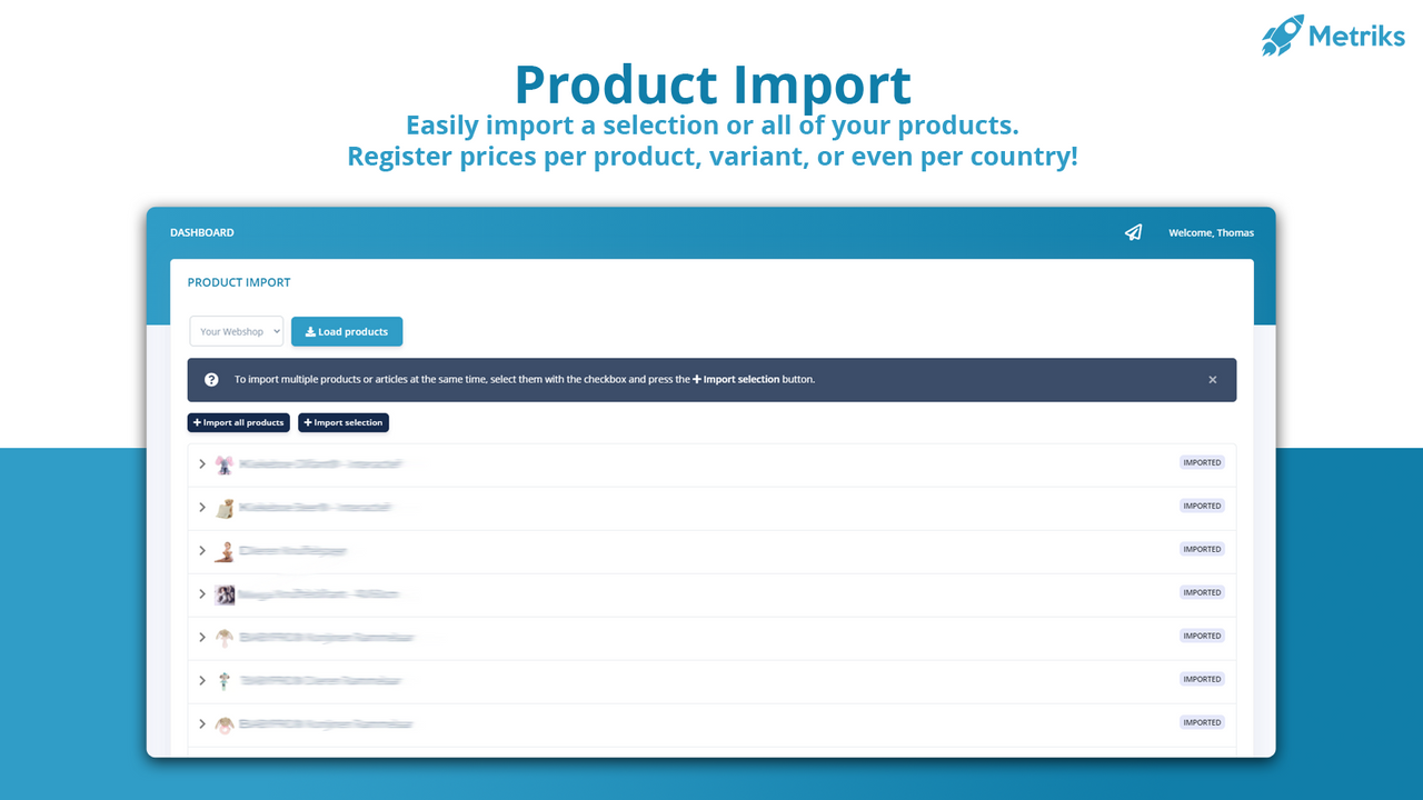 Notre outil d'importation de produits vous aide à importer facilement de nouveaux produits