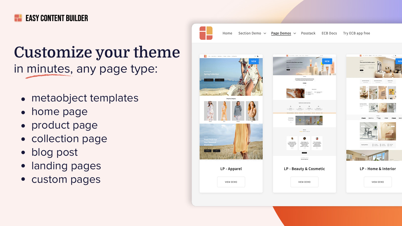 Tailor your homepage, collection, product, article, and more.