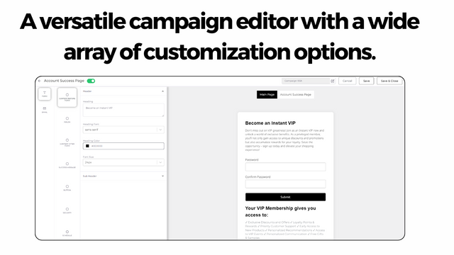 Versatile campaign editor