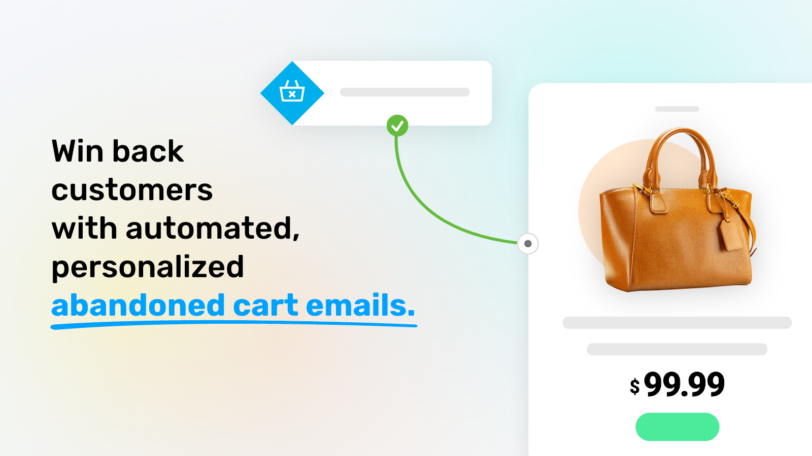 Win back customers with abandoned cart emails