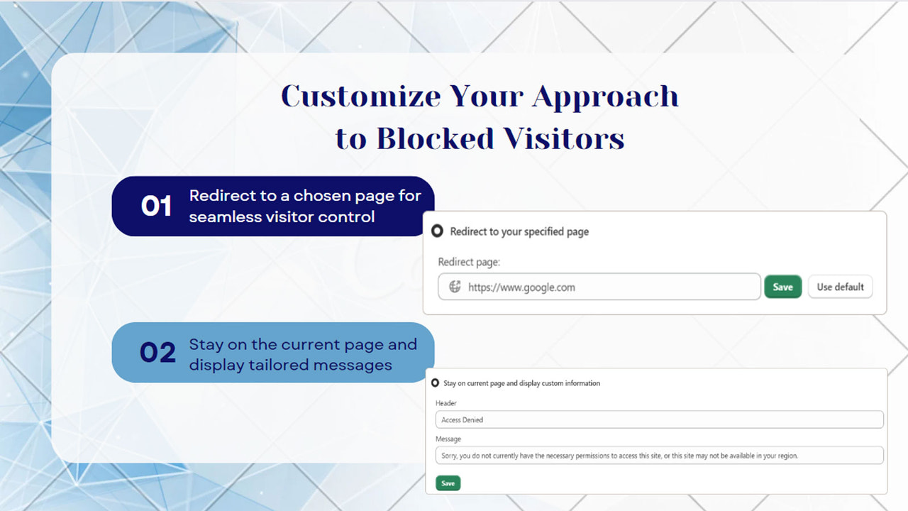 Customize Your Approach to Blocked Visitors