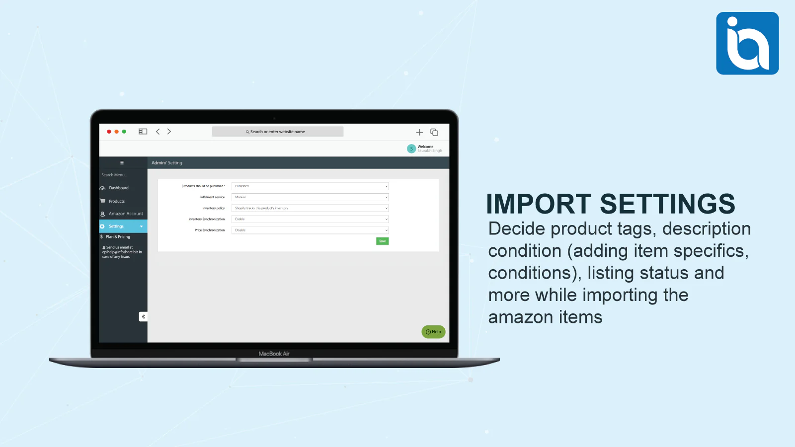 Settings help to set rules how they would be imported