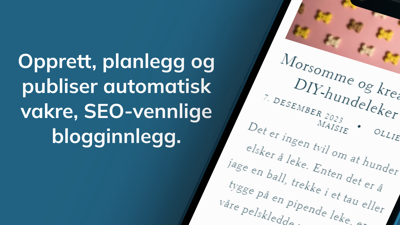 Automatisert opprettelse og publisering av SEO-vennlig blogg