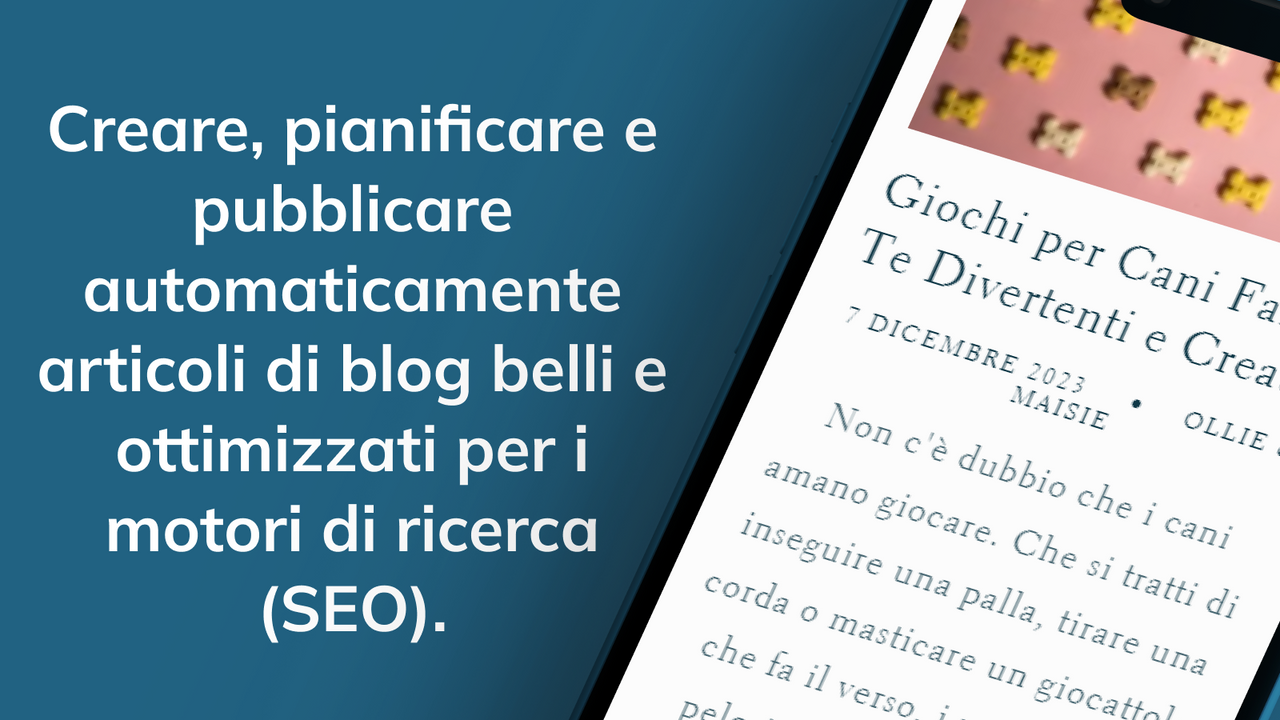 Creazione automatica e pubblicazione di blog SEO-friendly.