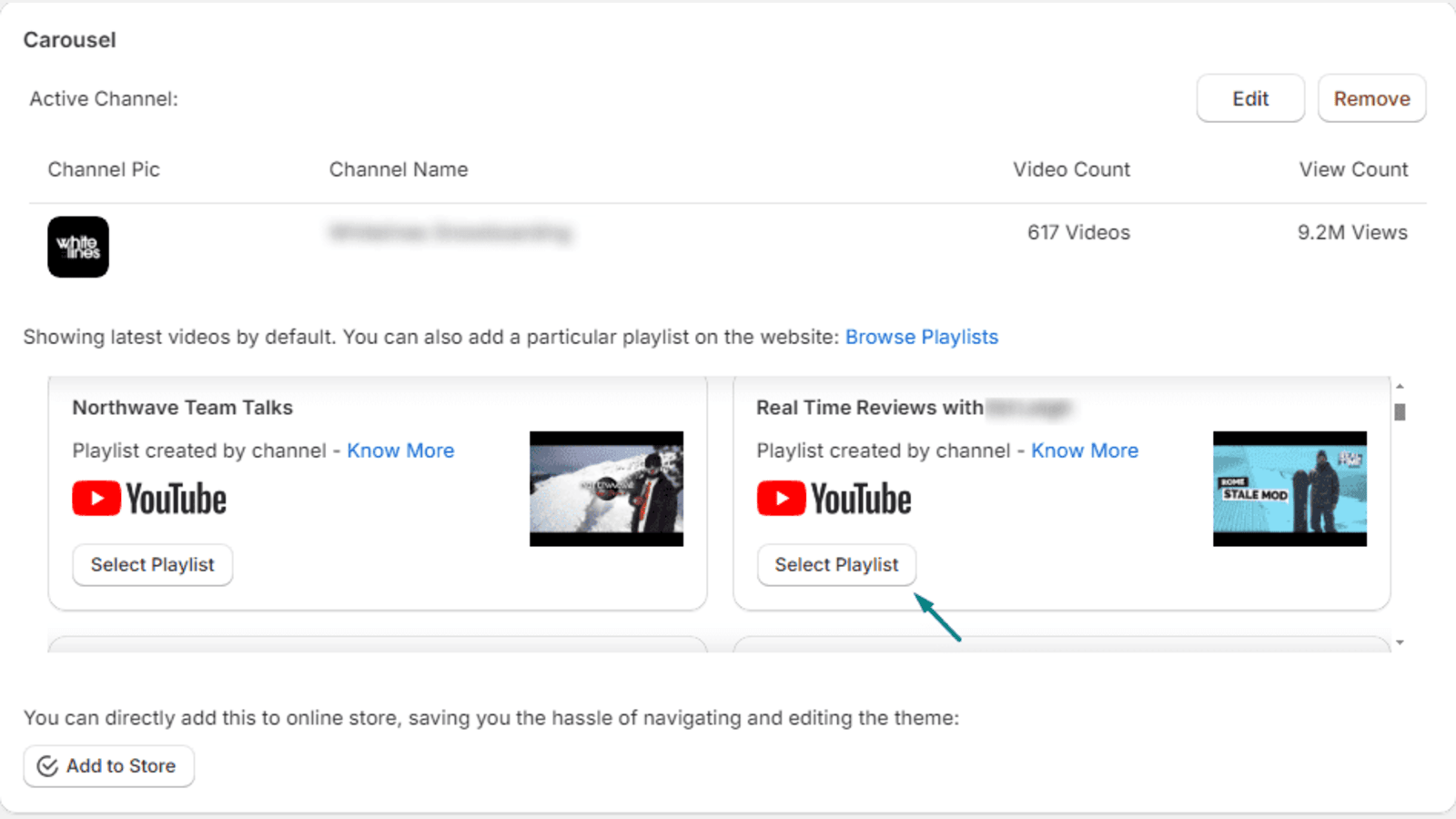 Choose Channel. Select Specific Playlist. Add directly to Store.