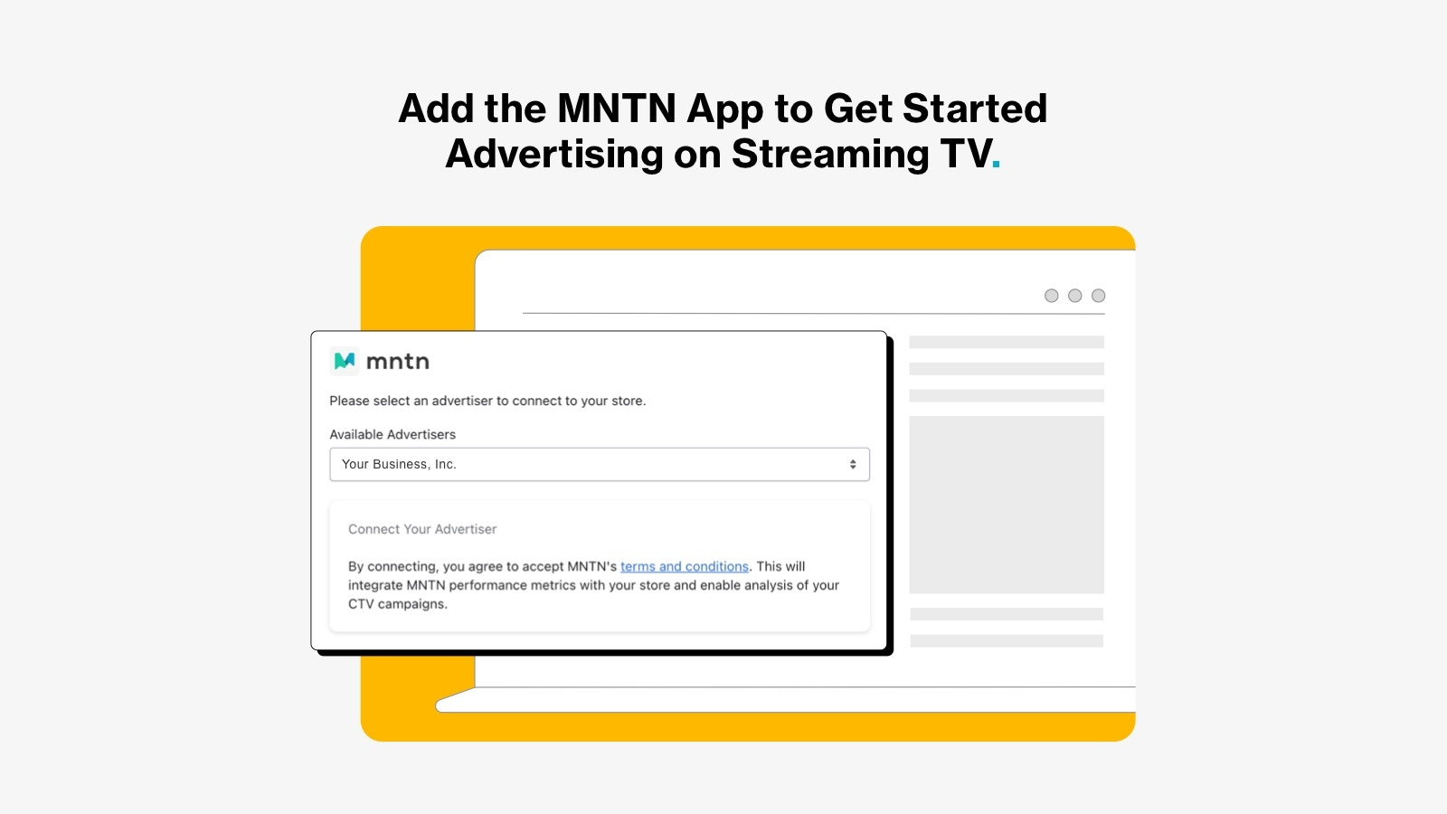 Add MNTN app to get started advertising on streaming TV.