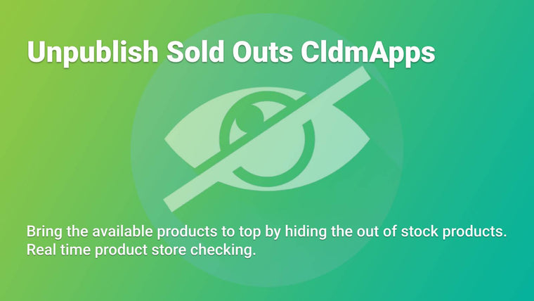 Unpublish Sold Outs CldmApps Screenshot