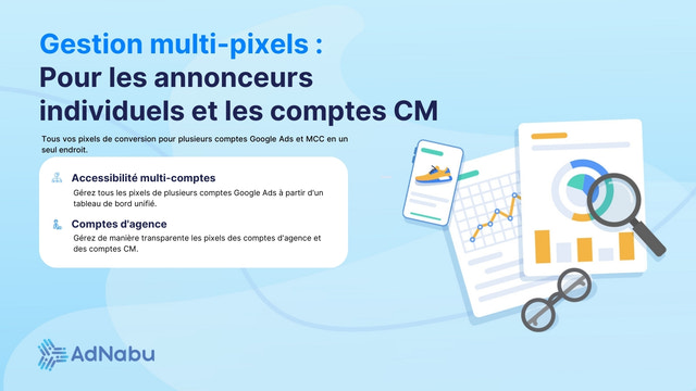 Prise en charge de plusieurs comptes Google Ads