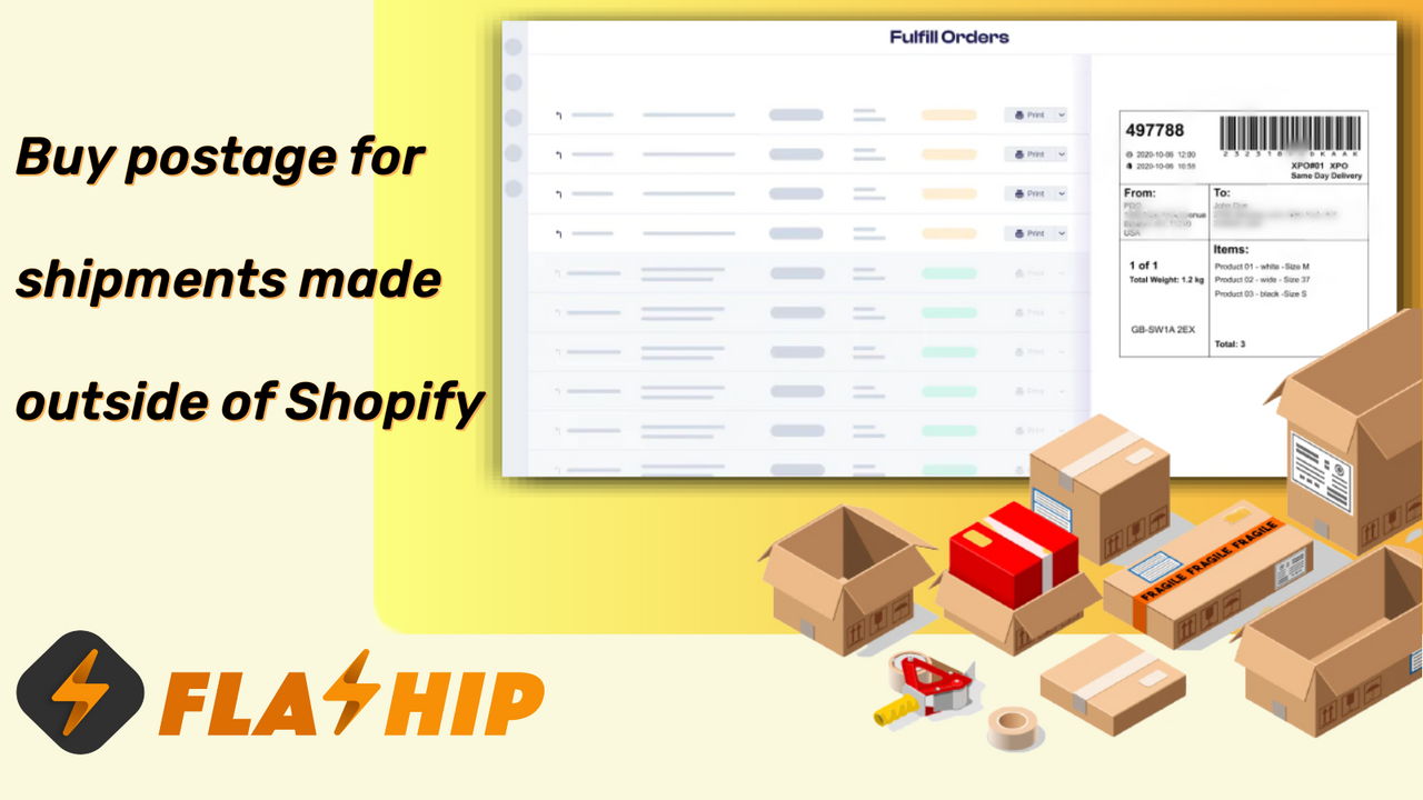 Buy postage for shipments made outside of Shopify.