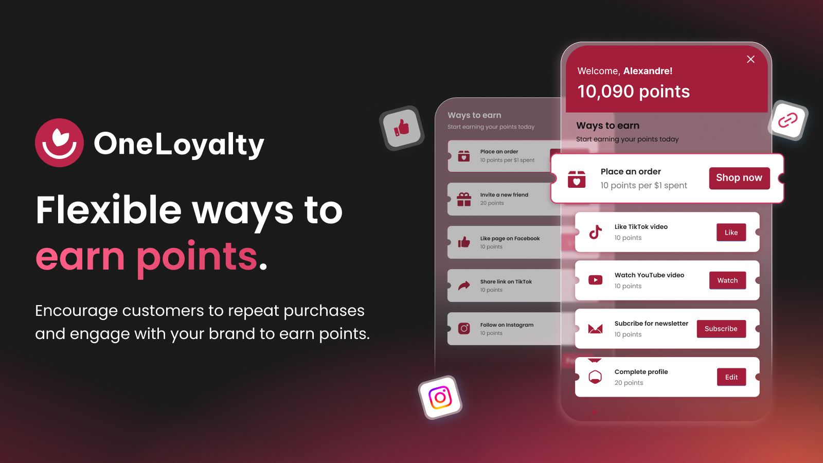 Create loyalty program with flexible ways to earn points